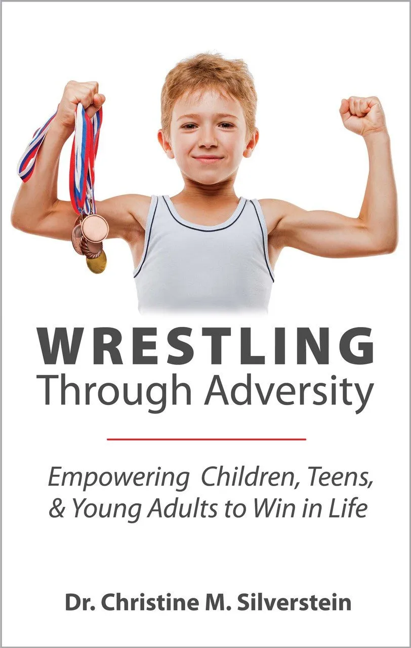 Book cover of 'Wrestling Through Adversity' which features a younger boy flexing his muscles while looking at the camear.